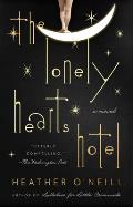Lonely Hearts Hotel A Novel