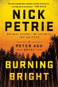 Burning Bright: A Peter Ash Novel: Peter Ash 2