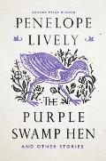 Purple Swamp Hen & Other Stories