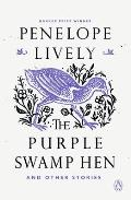 Purple Swamp Hen & Other Stories