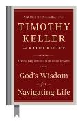 Gods Wisdom for Navigating Life A Year of Daily Devotions in the Book of Proverbs