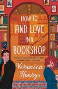 How to Find Love in a Bookshop A Novel