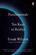 Fundamentals Ten Keys to Reality