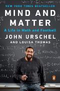 Mind & Matter A Life in Math & Football