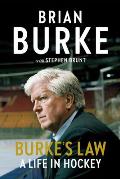 Burkes Law A Life in Hockey