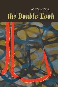 The Double Hook: Penguin Modern Classics Edition