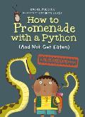 How to Promenade with a Python (and Not Get Eaten): A Polite Predators Book