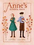 Annes School Days Inspired by Anne of Green Gables