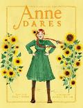 Anne Dares Inspired by Anne of Green Gables