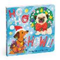 Ho Ho Howl Board Book
