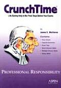 Professional Responsibility 2nd Edition Crunchtime