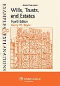 Wills Trusts & Estates Examples & Explanations Fourth Edition