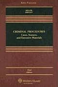 Criminal Procedures Cases Statutes & Executive Materials Third Edition