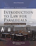 Introduction to Law for Paralegals: A Critical Thinking Approach, Fourth Edition