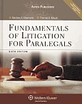 Fundamentals of Litigation for Paralegals With Access Code 6th edition