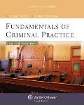 Fundamentals Of Criminal Practice Law & Procedure
