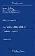 Securities Regulation Cases & Materials 2008 Case Supplement