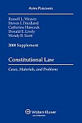 Constitutional Law, 2008 Case Supplement