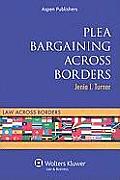Plea Bargaining Across Borders: Criminal Procedure