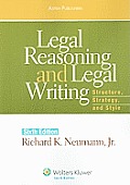 Legal Reasoning & Legal Writing Structure Strategy & Style