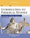 Introduction to Paralegal Studies: A Critical Thinking Approach, 4th Ed.