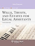 Wills Trusts & Estates for Legal Assistants Third Edition