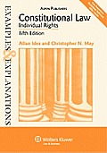 Examples & Explanations Constitutional Law Individual Rights 5th Edition