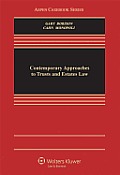 Contemporary Approaches to Trusts & Estates Law