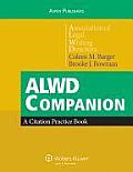 Alwd Companion: A Citation Practice Book