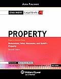 Casenote Legal Briefs: Property Keyed to Dukeminier Krier Alexander & Schil, L 7th Ed.