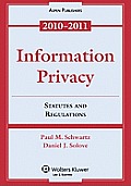 Information Privacy: Statutes and Regulations
