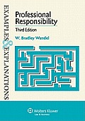 Professional Responsibility Examples & Explanations 3rd Edition