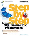 Microsoft SQL Server 2000 Programming Step By Step