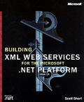Building Web Services For .net Platform