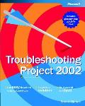 Troubleshooting Microsoft Project 2002