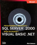 Programming Microsoft Sql Server 2000 With Microsoft Vb.net
