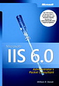 Microsoft IIS 6.0 Administrators Pocket Consultant