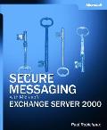 Secure Messaging With Microsoft Exchange Server
