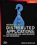 Microsoft .NET Distributed Applications Integrating XML Web Services & .NET Remoting
