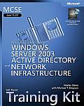 MCSE Self Paced Training Kit Exam 70 297 Designing a Microsoft Windows Server 2003 Active Directory & Network Infrastructure