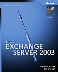 Microsoft Exchange Server 2003 Administrators Companion