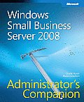Small Business Server 2008 Administrators Companion