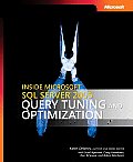 Inside Microsoft SQL Server 2005 Query Tuning & Optimization