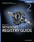 Microsoft Windows Registry Guide 2nd Edition