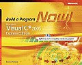 Microsoft Visual C# 2005 Express Edition Build a Program Now