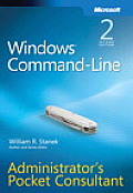 Windows Command Line Administrators Pocket Consultant