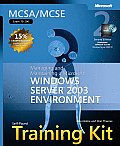 MCSA MCSE Self Paced Training Kit Exam 70 290 Managing & Maintaining a Microsoft Windows Server 2003 Environment With 2 CDROMs