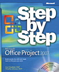 Microsoft Office Project 2007 Step by Step [With CDROM]