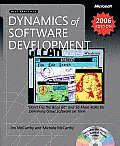 Dynamics Of Software Development 2006 Edition