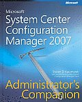 Microsoft System Center Configuration Manager 2007 Administrators Companion